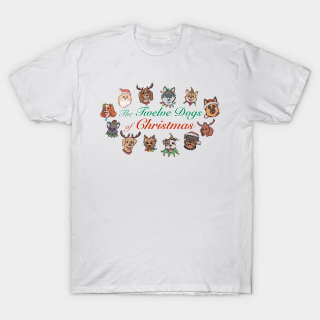 12 Dogs of Christmas T-Shirt by Artbysusant 